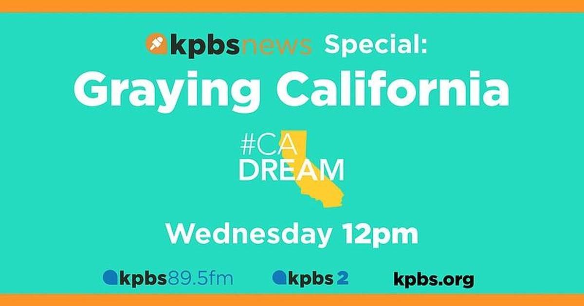 KPBS Specials How Prepared Is California For The Booming Senior