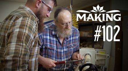Video thumbnail: Making Making #102