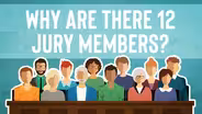 Why Are There 12 People on a Jury?