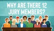 Why Are There 12 People on a Jury?