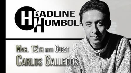 Video thumbnail: Headline Humboldt Headline Humboldt: March 12th, 2021