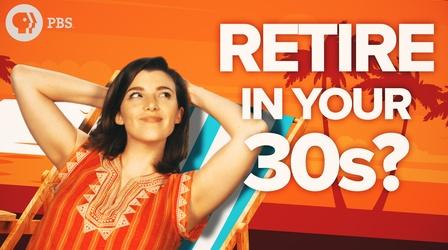 Video thumbnail: Two Cents Can You Really Retire in Your 30s?