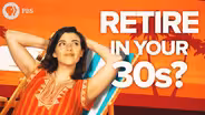 Can You Really Retire in Your 30s?