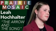 Leah Hochhalter: "The Arrow and The Song"