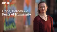 Hope, Heroes and Feats of Humanity