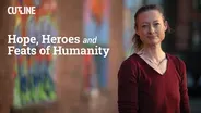 Hope, Heroes and Feats of Humanity