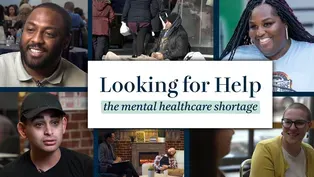 Looking for Help: The Mental Health Care Shortage