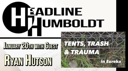 Video thumbnail: Headline Humboldt Headline Humboldt: January 20th, 2023
