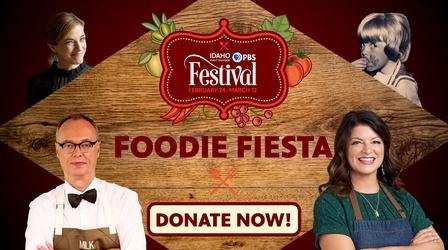 Video thumbnail: Idaho Public Television Promotion Festival: Foodie Fiesta
