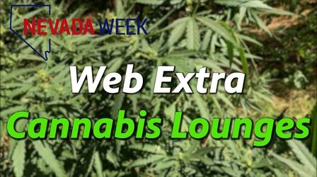 Video thumbnail: Nevada Week Cannabis Consumption Lounges