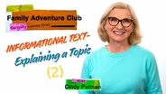 Informational Text - Explaining a Topic (2)