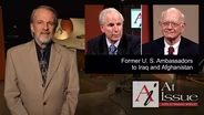 S34 E12: Former U. S. Ambassadors to Iraq and Afghanistan