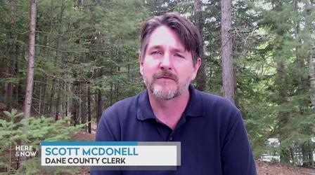 Video thumbnail: Here and Now Scott McDonell on pressures election officials face in 2022