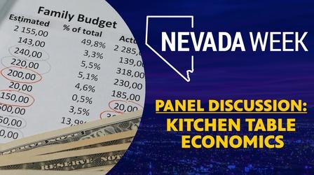 Video thumbnail: Nevada Week Panel Discussion: Kitchen Table Economics