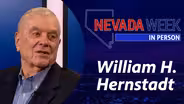 Nevada Week In Person | 	William H. Hernstadt