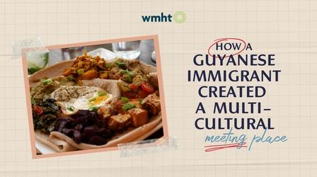 Video thumbnail: WMHT Specials How am Immigrant Created a Multi-Cultural Meeting Place