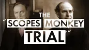 The "Scopes Monkey Trial"