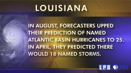 Video thumbnail: Louisiana: The State We're In Forecasting Weaknesses, Laura Aftermath, Katrina Remembered