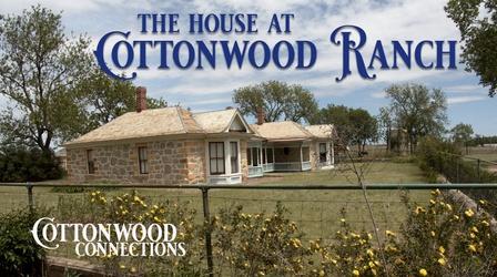 Video thumbnail: Cottonwood Connection The House at Cottonwood Ranch