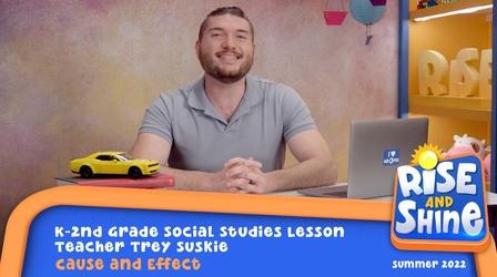 Video thumbnail: Rise and Shine Trey Suskie - Cause and Effect