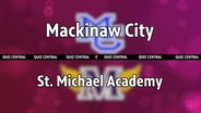 Mackinaw City vs. St. Michael Academy