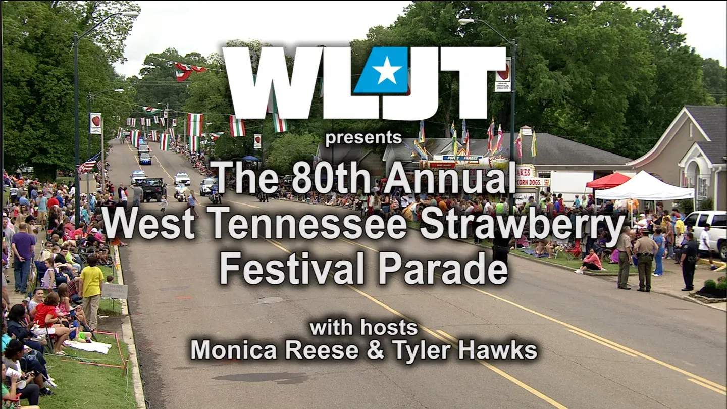 The 80th Annual West Tennessee Strawberry Festival Parade