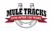 Mule Tracks: UCM After 150 Years