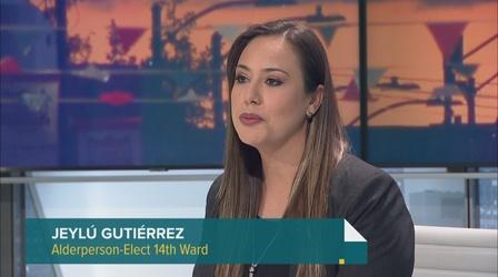 Video thumbnail: Chicago Tonight: Latino Voices Jeylú Gutiérrez Elected 14th Ward Alderperson