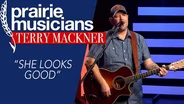 Terry Mackner "She Looks Good"