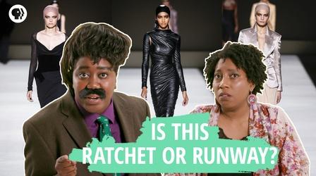 Video thumbnail: Say It Loud Is This Ratchet Or Runway?