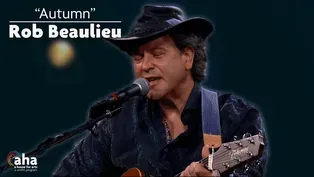 AHA! 615 | Rob Beaulieu: "Autumn"