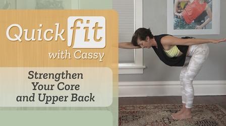 Video thumbnail: Quick Fit with Cassy Strengthen Your Core and Upper Back