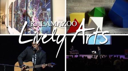 Video thumbnail: Kalamazoo Lively Arts Kalamazoo Lively Arts - S05E02