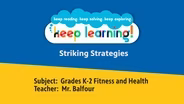 Primary Fitness: Primary Striking Strategies
