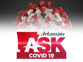 Arkansans Ask: Covid19