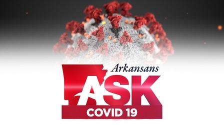 Video thumbnail: Arkansans Ask Arkansans Ask: Covid19