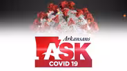 Arkansans Ask: Covid19