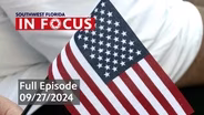 Southwest Florida In Focus | Episode 103 | Sept. 27, 2024
