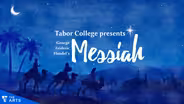 Tabor College Presents Handel's Messiah