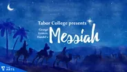 Tabor College Presents Handel's Messiah