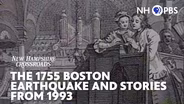 The 1755 Boston Earthquake and Stories from 1993