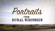 Portraits From Rural Wisconsin