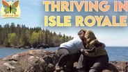 Thriving in the Good Place - Isle Royale For All | Part 3
