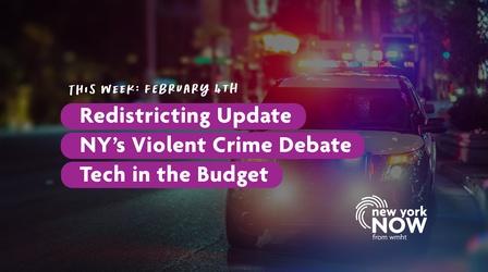 Video thumbnail: New York NOW Violent Crime Debate, Redistricting, Tech in the Budget