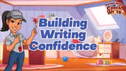 Building Writing Confidence