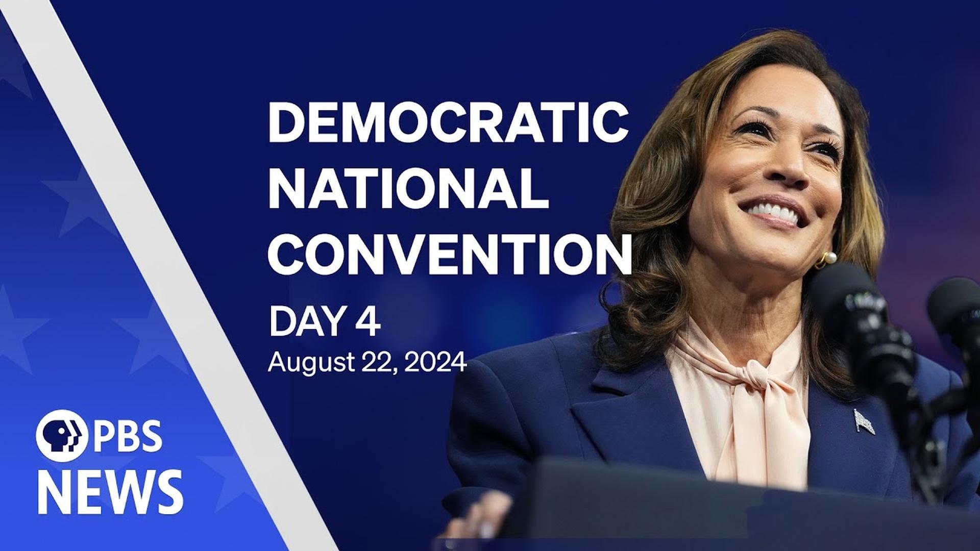 2024 Democratic National Convention DNC Night 4 PBS News special