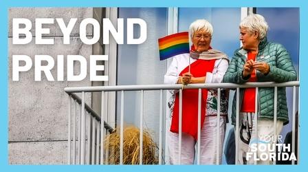 Video thumbnail: Your South Florida Beyond Pride l Your South Florida