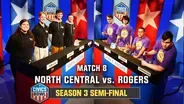 2024 Semifinal 2: North Central vs. Rogers