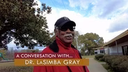 A Conversation with Dr. LaSimba Gray