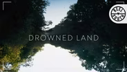 Drowned Land | Official Trailer